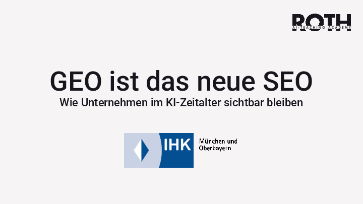 IHK_Online_Marketing_GEO_Roth_AI-Teaching_Academy_final.pdf