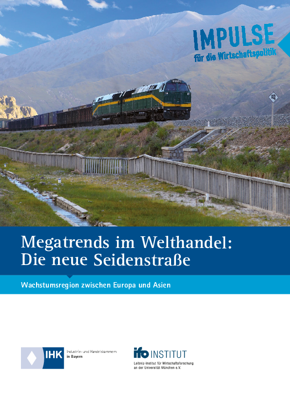 ifo-Studie_-_Megatrends_im_Welthandel_-_Die_neue_Seidenstrasse.pdf